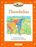 Classic Tales: Thumbelina