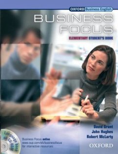 Student's Book, w. CD-ROM / Business Focus, Elementary - Grant, David / Hughes, John / McLarty, Robert