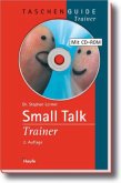 Small Talk Trainer, m. CD-ROM