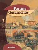 Forum Geschichte - Bayern - Band 3: 8. Jahrgangsstufe / Forum Geschichte, Ausgabe Bayern 3