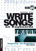 How to Write Songs on Keyboard, m. Audio-CD
