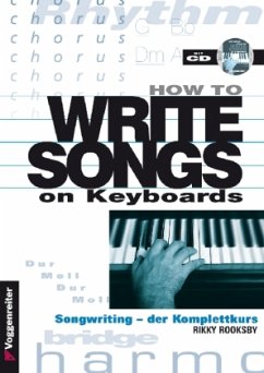 How to Write Songs on Keyboard, m. Audio-CD - Rooksby, Rikky