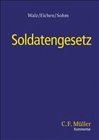 Soldatengesetz - Walz, Dieter / Eichen, Klaus / Sohm, Stefan / Hucul, Stefan / Ewald, Jürgen