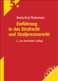 Einführung in das Strafrecht und Strafprozeßrecht