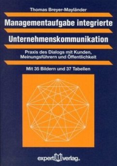 Managementaufgabe integrierte Unternehmenskommunikation - Breyer-Mayländer, Thomas