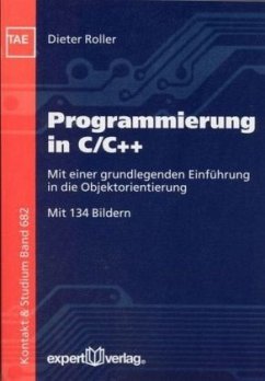 Programmierung in C/C++ - Roller, Dieter