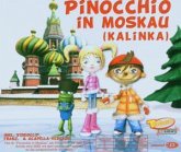 Pinocchio in Moskau