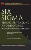 Six SIGMA Financial Tracking and Reporting