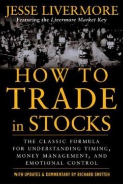 How to Trade in Stocks - Livermore, Jesse