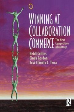 Winning at Collaboration Commerce - Collins, Heidi;Terra, Jose Claudio;Gordon, Cindy