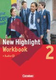 New Highlight 2. 6. Schuljahr. Workbook mit Lieder- und Text-CD. Allgemeine Ausgabe