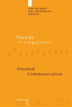 Situated Communication - Rickheit, Gert / Wachsmuth, Ipke (eds.)