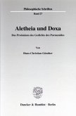 Aletheia und Doxa.