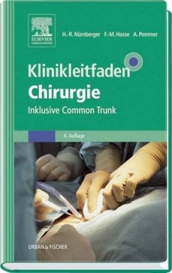 Klinikleitfaden Chirurgie - Nürnberger, Hartwig-Richard / Hasse, Frank-Michael / Pommer, Axel (Hgg.)