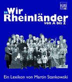 Wir Rheinländer von A -Z