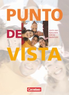 Punto de vista - Spanisch für die Oberstufe - Ausgabe 2006 - B1 / Punto de vista - Escárate López, Luis M.;Wlasak-Feik, Christine;Steveker, Wolfgang