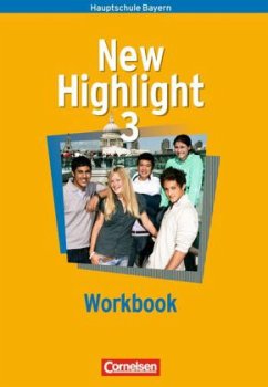 7. Schuljahr, Workbook / New Highlight, Hauptschule Bayern 3