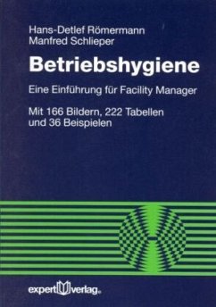 Betriebshygiene - Schlieper, Manfred;Römermann, Hans D.