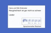 Lieder, 1 Cassette, Cassette / Neugriechisch ist gar nicht so schwer Zu Tl.1 u. 2