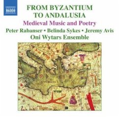 From Byzantium To Andalusia - Ensemble Oni Wytars