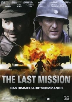 The Last Mission - Das Himmelfahrtskommando