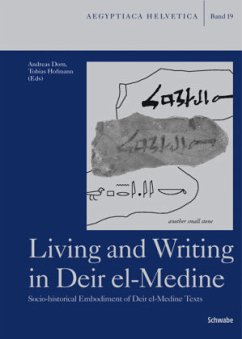 Living and Writing in Deir el-Medine - Dorn, Andreas / Hofmann, Tobias (Hgg.)