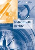 Individuelle Rechte Individuelle Rechte