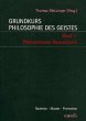 Grundkurs Philosophie des Geistes 1 - Bild 1