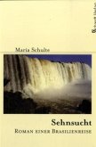 Sehnsucht Sehnsucht
