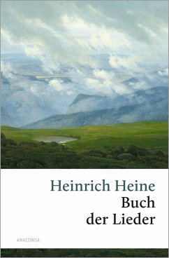 Das Buch der Lieder - Heine, Heinrich