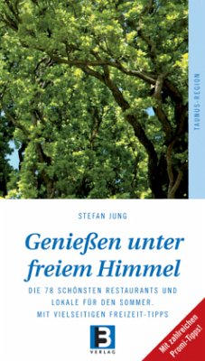 Genießen unter freiem Himmel, Taunus-Region - Jung, Stefan