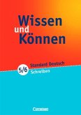 5./6. Schuljahr, Schreiben / Wissen und Können, Standard Deutsch