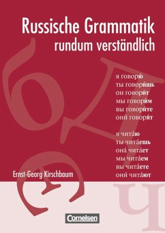 Russische Grammatik rundum verständlich - Kirschbaum, Ernst-Georg