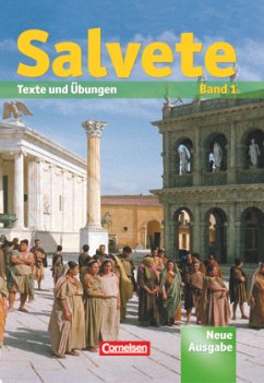 Salvete - Lehrwerk für Latein als 1., 2. und 3. Fremdsprache - Aktuelle Ausgabe / Salvete, Neuausgabe 1 - Althoff, Ulrike