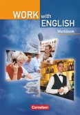 Work with English - Bisherige Ausgabe - A2/B1 / Work with English, Neuausgabe