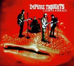 Lights Ahead - Impure Thoughts