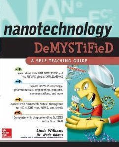 Nanotechnology Demystified - Williams, Linda D; Adams, Wade