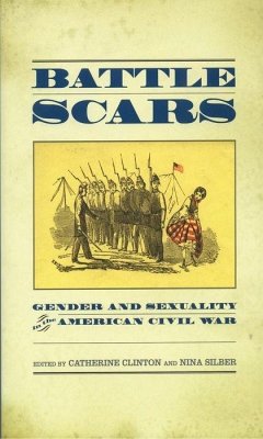 Battle Scars - Clinton, Catherine / Silber, Nina (eds.)