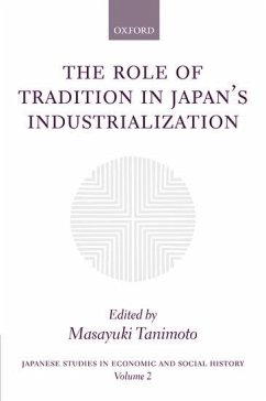 The Role of Tradition in Japan's Industrialization - Tanimoto