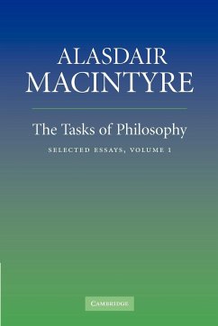 The Tasks of Philosophy, Volume 1 - MacIntyre, Alasdair