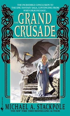 The Grand Crusade - Stackpole, Michael A.