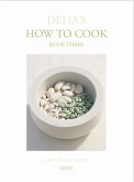 Delia's How to Cook: Book Three: Volume 3