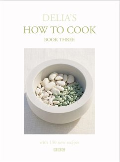 Delia's How to Cook: Book Three: Volume 3 - Smith, Delia