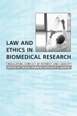 Law and Ethics in Biomedical Research