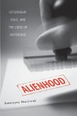 Alienhood Alienhood