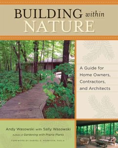 Building Within Nature - Wasowski, Andy; Wasowski, Sally Wasowski