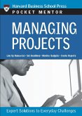 Managing Projects: Expert Solutions to Everyday Challenges