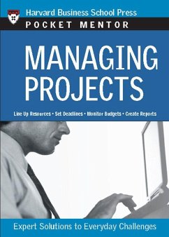 Managing Projects: Expert Solutions to Everyday Challenges - HBSP