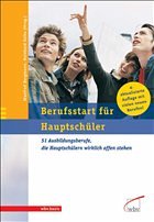 Berufsstart für Hauptschüler - Feider, Cornelia / Selka / Bergmann, Manfred (Hgg.)