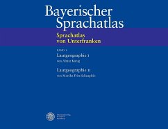 Cover Sprachatlas von Unterfranken (SUF) / Lautgeographie I: Kurzvokale. Lautgeographie II: Konsonanten
